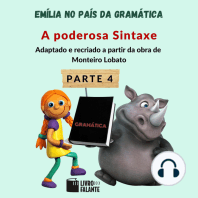 A poderosa Sintaxe - Emília no país da gramática, parte 4 (Integral)