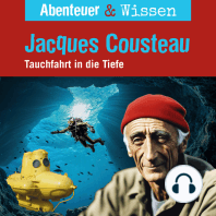 Abenteuer & Wissen, Jacques Cousteau - Tauchfahrt in die Tiefe