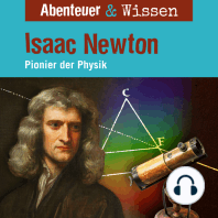 Abenteuer & Wissen, Isaac Newton - Pionier der Physik