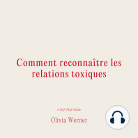 Comment reconnaître les relations toxiques