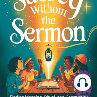 Sacred Without the Sermon