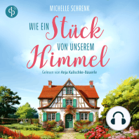 Wie ein Stück von unserem Himmel (Ungekürzt)