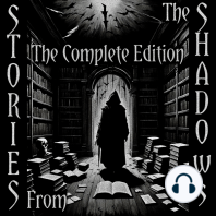 Stories From the Shadows - The Complete Edition