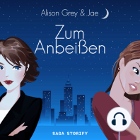 Zum Anbeißen (Die Serie mit Biss 1)