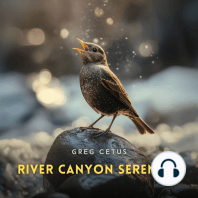 River Canyon Serenade