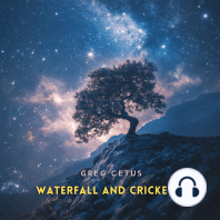 Waterfall and Crickets