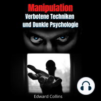 Manipulation, Verbotene Techniken und Dunkle Psychologie