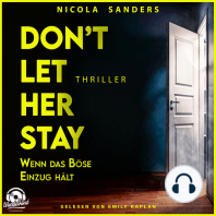Don't Let Her Stay - Wenn das Böse Einzug hält (Ungekürzt)