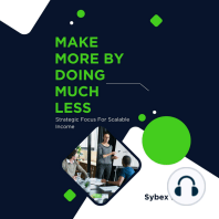 Make More By Doing Much Less