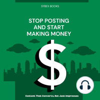Stop Posting And Start Making Money