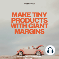 Make Tiny Products With Giant Margins