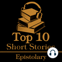 The Top 10 Short Stories - Epistolary