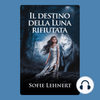 Il destino della Luna rifiutata