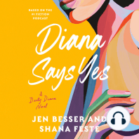 Diana Says Yes