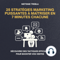 25 Stratégies Marketing Puissantes à Maîtriser en 7 Minutes Chacune