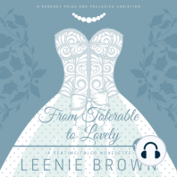 From Tolerable to Lovely