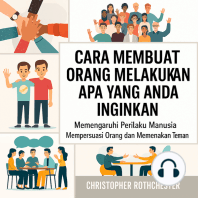 Cara Membuat Orang Melakukan Apa yang Anda Inginkan