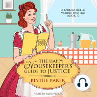 The Happy Housekeeper's Guide to Justice