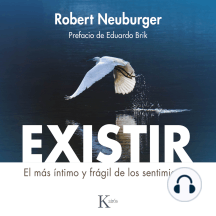 Existir: El más íntimo y frágil de los sentimientos