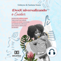 (Des)Universalizando o Cuidar