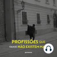 Profissões que (quase) não existem mais