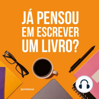 Já pensou em escrever um livro?