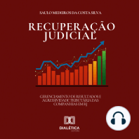 Gerenciamento de Resultados e Agressividade Tributária das Companhias em Recuperação Judicial