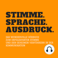 Stimme. Sprache. Ausdruck.