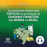 Os potenciais efeitos das fintechs na promoção da cidadania financeira dos negros no Brasil