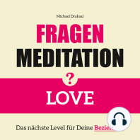 Fragenmeditation – LOVE