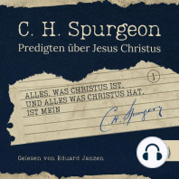 Alles, was Christus ist, und alles, was Christus hat, ist mein