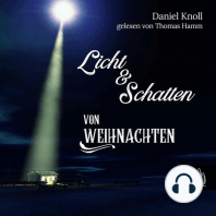 Licht und Schatten von Weihnachten