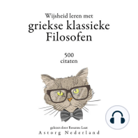 Wijsheid leren met Griekse Klassieke Filosofen 500 citaten