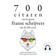 700 citaten van de grote Franse schrijvers van de 20e eeuw