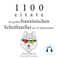 1100 Zitate der großen französischen Schriftsteller des 19. Jahrhunderts