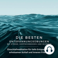 Die besten Entspannungsübungen bei Stress, Kopfschmerzen und Migräne