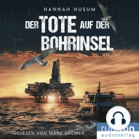 Der Tote auf der Bohrinsel