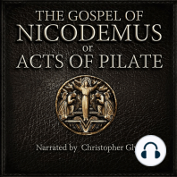 The Gospel Of Nicodemus or Acts of Pilate