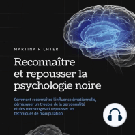 Reconnaître et repousser la psychologie noire