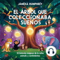 El Árbol Que Coleccionaba Sueños