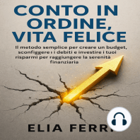 Conto in Ordine, Vita Felice