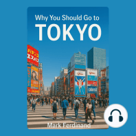 Why You Should Go to Tokyo