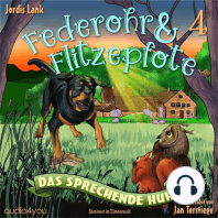 Federohr und Flitzepfote 4 – Das sprechende Huhn