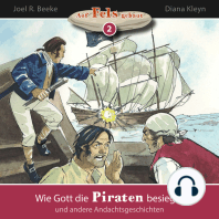 Wie Gott die Piraten besiegte und andere Andachtsgeschichten