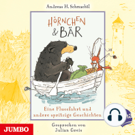 Hörnchen & Bär. Eine Flussfahrt und andere spritzige Geschichten [Band 3]