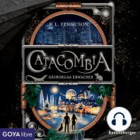 Catacombia. Grimorgas Erwachen [Band 2 (Ungekürzt)]