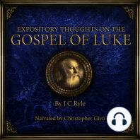 Expository Thoughts on the Gospel of Luke