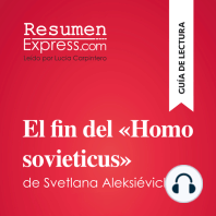 El fin del «Homo sovieticus» de Svetlana Aleksiévich (Guía de lectura)