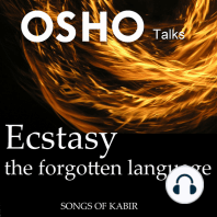 Ecstasy the Forgotten Language