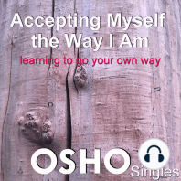 Accepting Myself the Way I Am